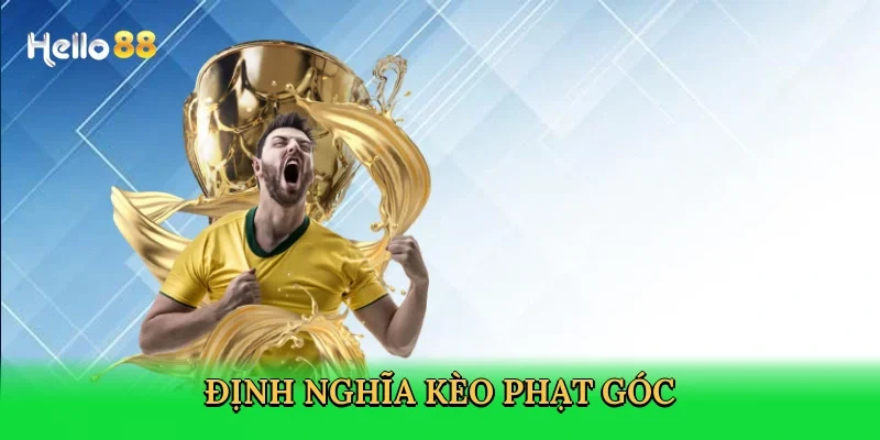 dinh-nghia-keo-phat-goc-2