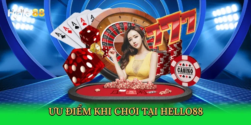 uu-diem-khi-choi-tai-hello88-3