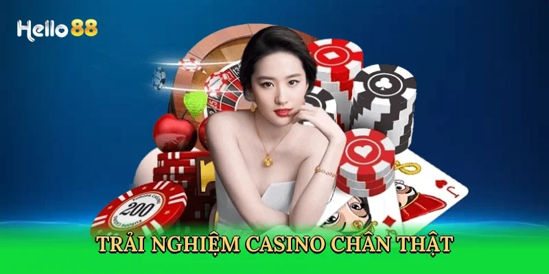 trai-nghiem-casino-chan-that
