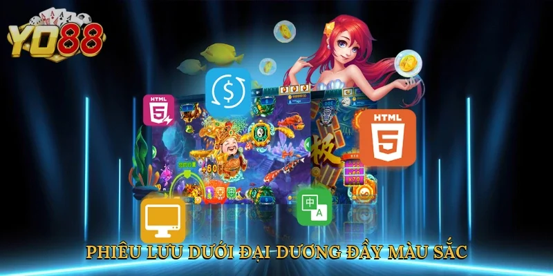 Phiêu lưu dưới đại dương đầy màu sắc